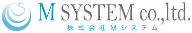 株式会社Mシステム